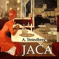 August Strindberg: Jača